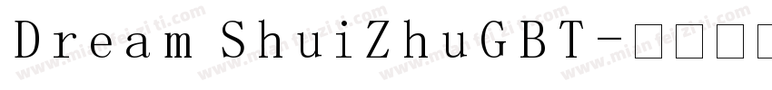 Dream ShuiZhuGBT字体转换